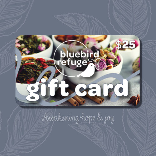 $25 Bluebird Refuge Gift Card