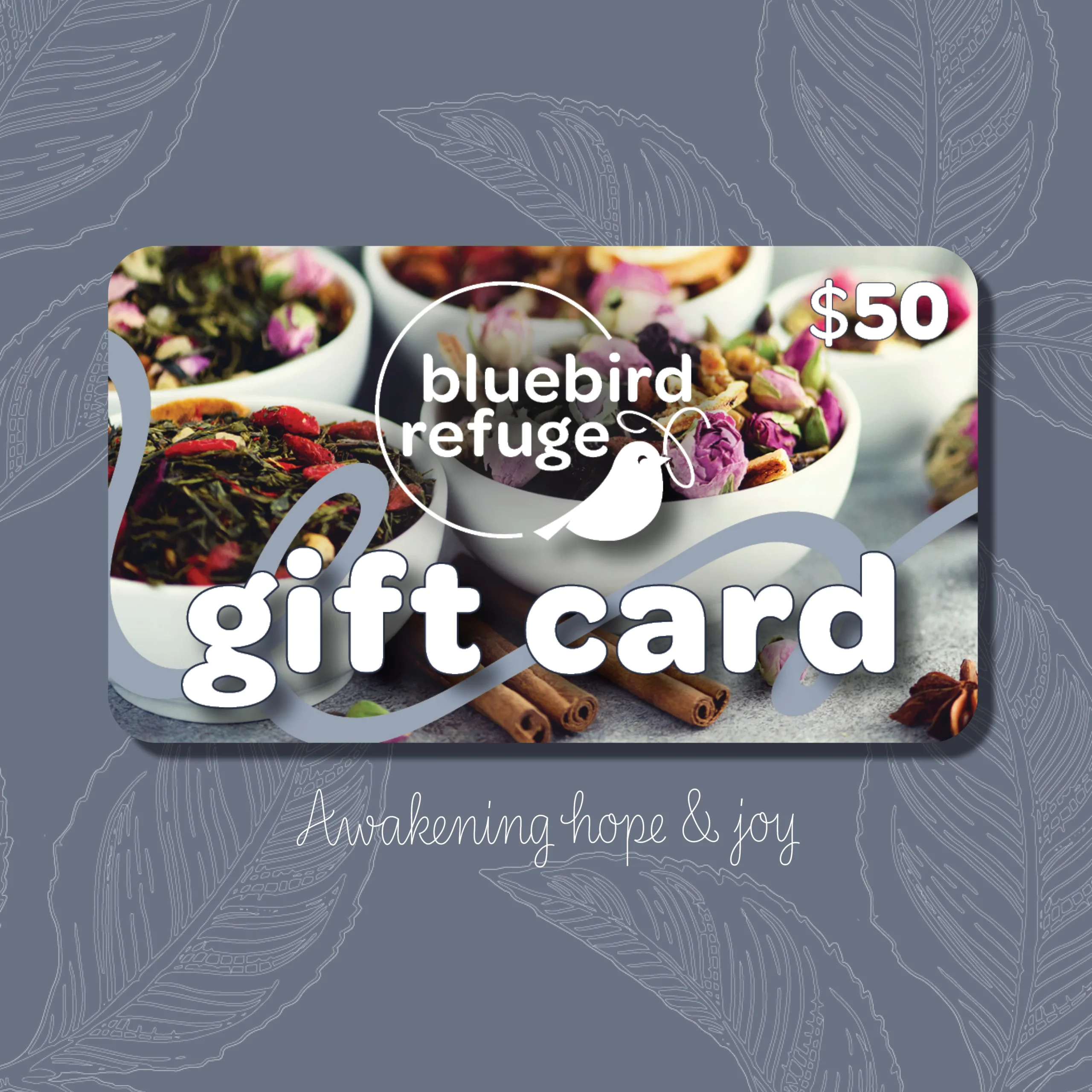 $50 Bluebird Refuge Gift Card